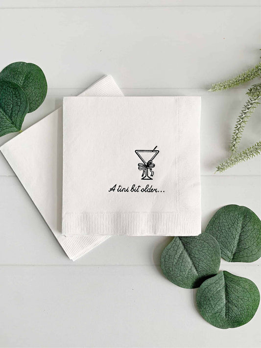 A Tini Bit Older Birthday Martini Napkins - Classy Martini Theme Napkins - Black and White
