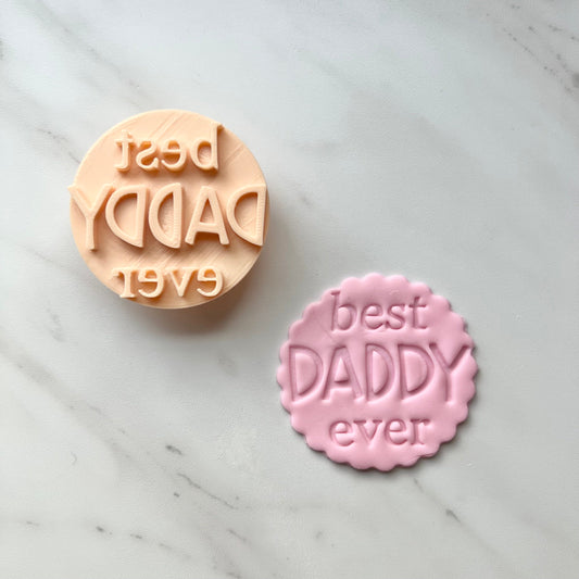 BEST DADDY EVER EMBOSSER