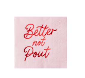 Better Not Pout Cocktail Napkins