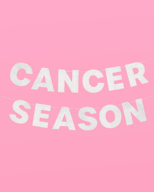 Cancer Season Banner - silver glitter banner
