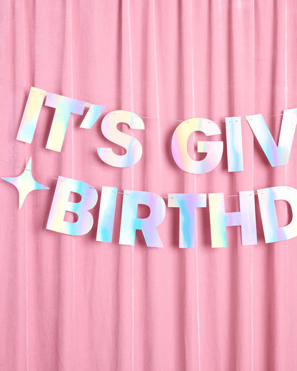It's Giving Bday Banner - iridescent foil banner
