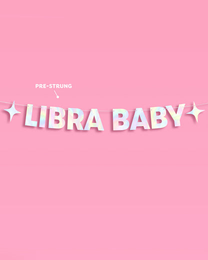 Libra Baby Banner - iridescent foil banner