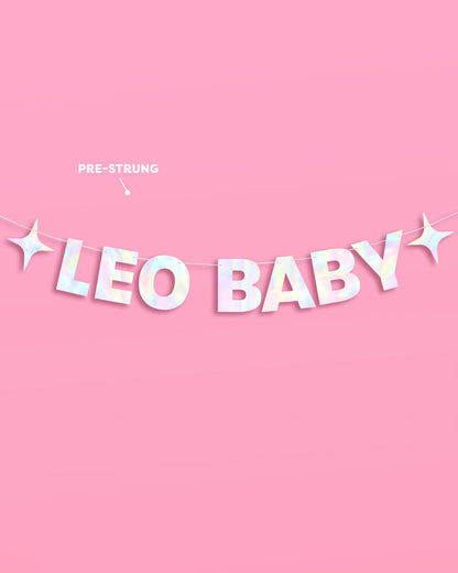 Leo Baby Banner - iridescent foil banner