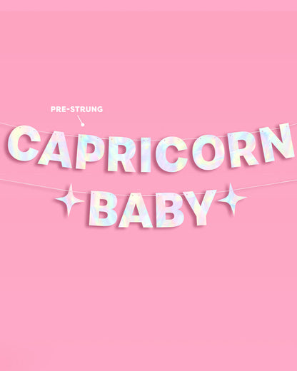 Capricorn Baby Banner - iridescent foil banner
