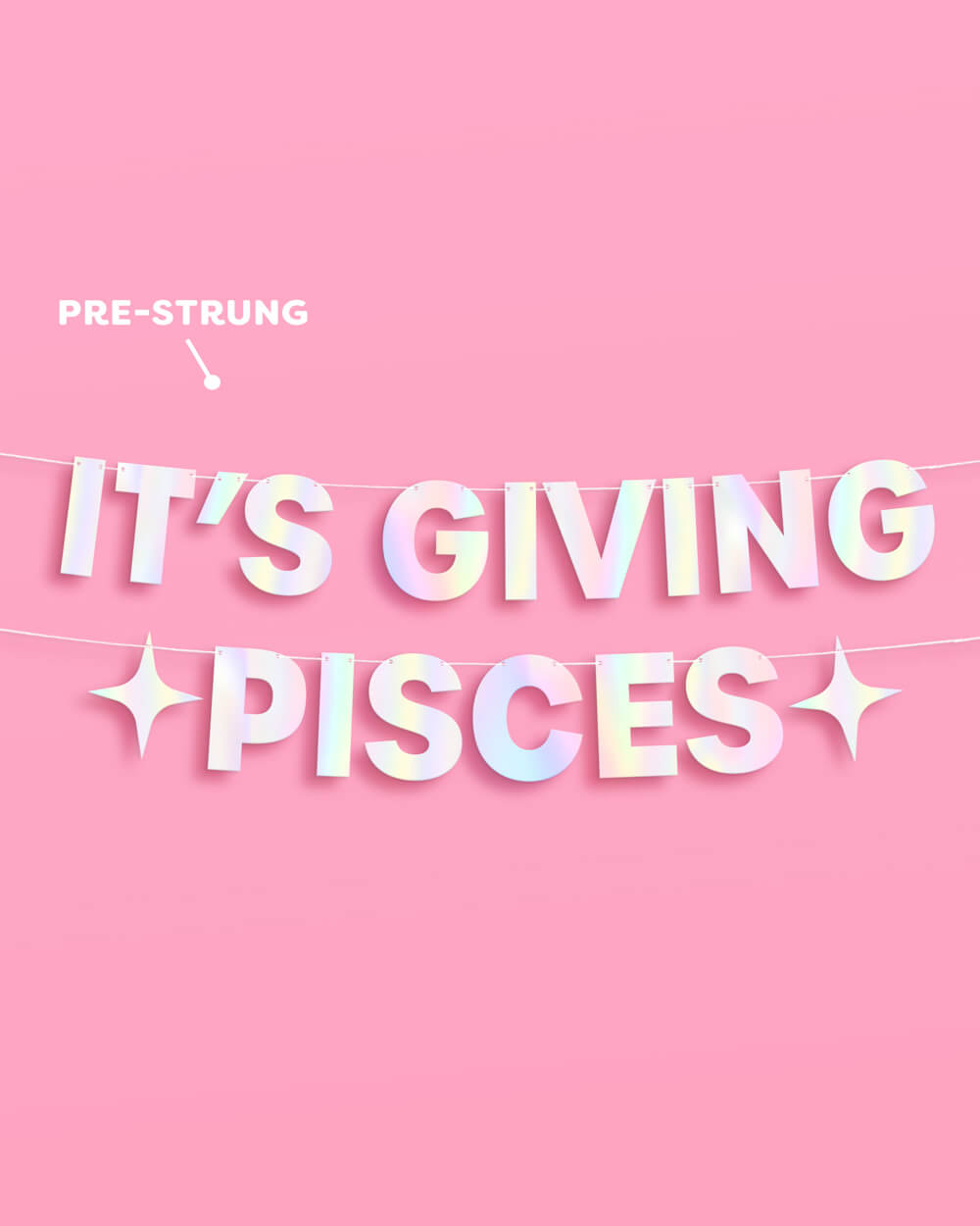 It's Giving Pisces Banner - iridescent foil banner