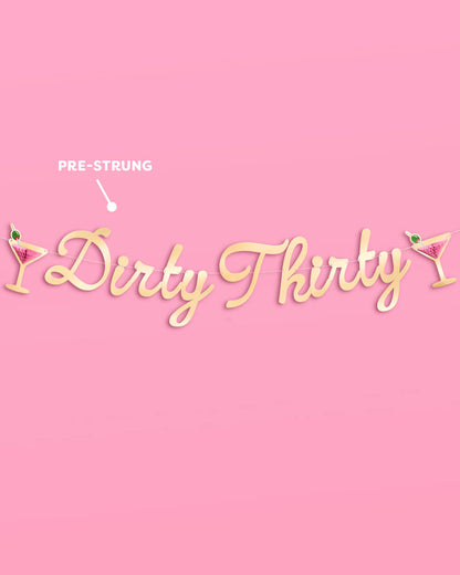 Dirty Thirty Banner - 3D paper banner