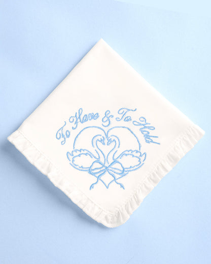 To Have & To Hold Hanky - embroidered handkerchief