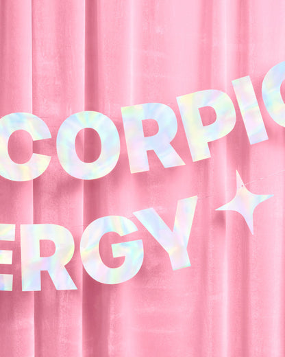Big Scorpio Energy Banner - iridescent foil banner